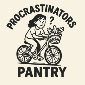 Procrastinators pantry